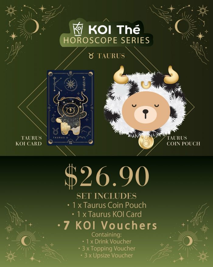 KOI Thé Taurus Horoscope Set Launch: Exclusive Furry Pouch & KOI Card (Starting 20 April 2026) KOI Thé Taurus Horoscope Set Launch: Exclusive Furry Pouch & KOI Card (Starting 20 April 2026)