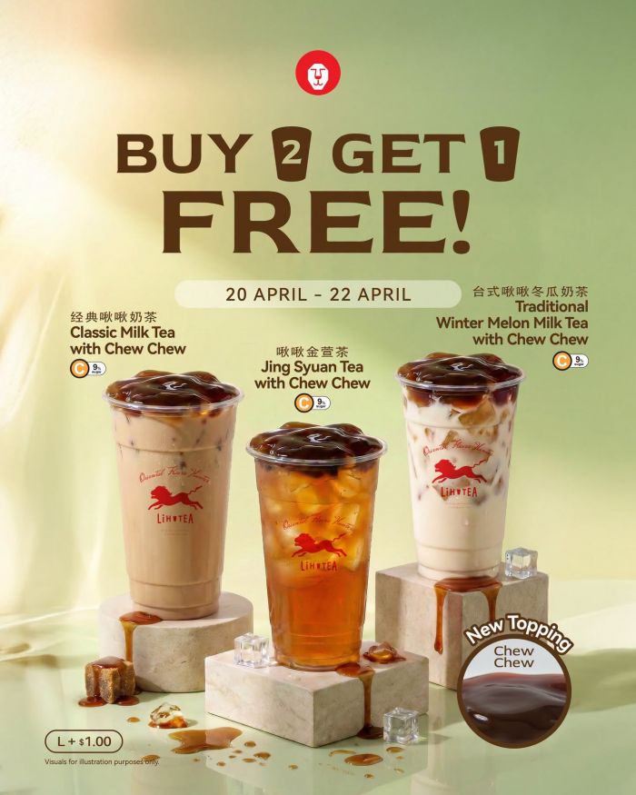LiHO TEA Buy 2 Get 1 Free: Chew Chew Topping Launch - Buy 2 Get 1 Free (20-22 April 2026) LiHO TEA Buy 2 Get 1 Free: Chew Chew Topping Launch - Buy 2 Get 1 Free (20-22 April 2026)