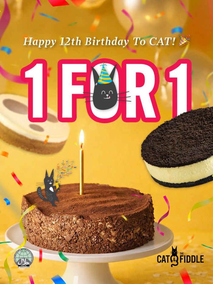 Cat & the Fiddle 12th Birthday Celebration Promotion: 1-for-1 Selected Cheesecakes (20 - 22 April 2026) Cat & the Fiddle 12th Birthday Celebration Promotion: 1-for-1 Selected Cheesecakes (20 - 22 April 2026)