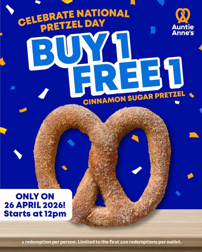 Auntie Anne's National Pretzel Day Promotion: Buy 1 FREE 1 Cinnamon Sugar Pretzel (26 April 2026) Auntie Anne's National Pretzel Day Promotion: Buy 1 FREE 1 Cinnamon Sugar Pretzel (26 April 2026)