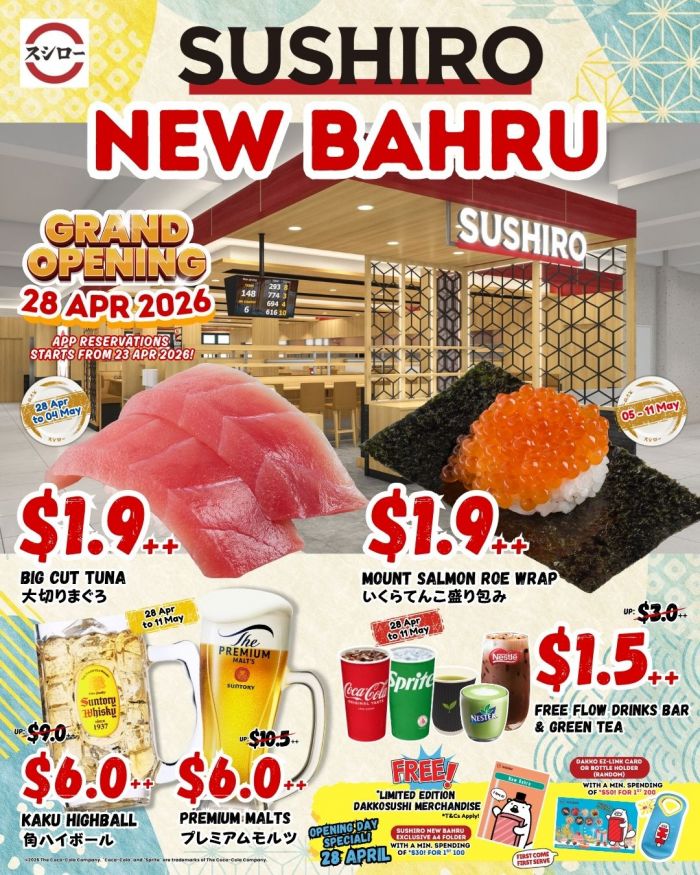Sushiro New Bahru Grand Opening Promotion: $1.9++ Big Cut Tuna & Salmon Roe Wrap (28 April – 11 May 2026) Sushiro New Bahru Grand Opening Promotion: $1.9++ Big Cut Tuna & Salmon Roe Wrap (28 April – 11 May 2026)