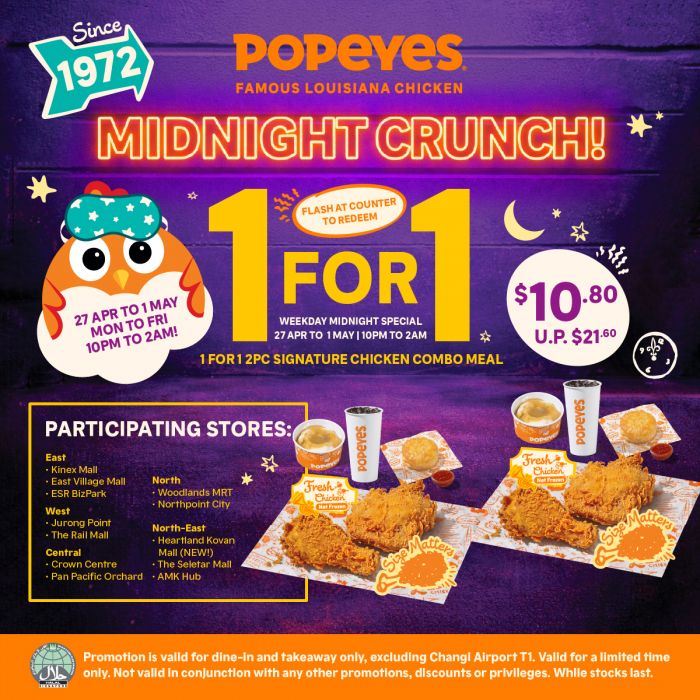 Popeyes 1-For-1 Signature Chicken Combo Promotion: $10.80 Midnight Crunch Supper Special (27 April - 1 May 2026) Popeyes 1-For-1 Signature Chicken Combo Promotion: $10.80 Midnight Crunch Supper Special (27 April - 1 May 2026)