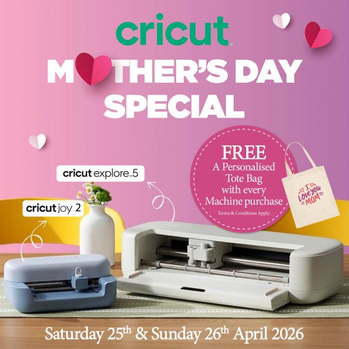Spotlight Mother’s Day Promotion: FREE Personalised Tote Bag with any Cricut Machine Purchase (25 - 26 April 2026) Spotlight Mother’s Day Promotion: FREE Personalised Tote Bag with any Cricut Machine Purchase (25 - 26 April 2026)