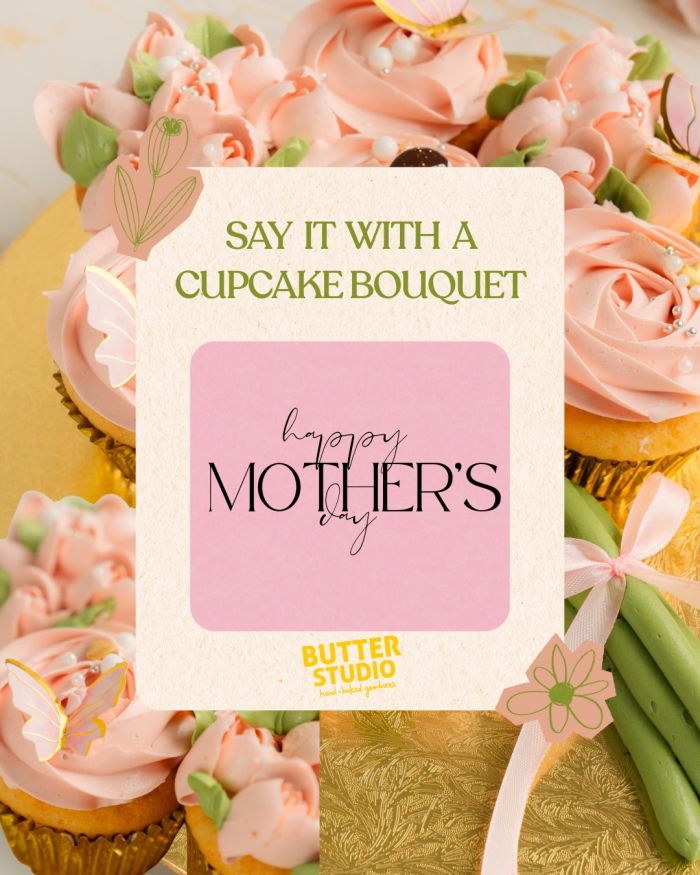 Butter Studio Mother’s Day Promotion: 10% OFF Early Bird Cupcake Bouquets & Whole Cakes (Until 04 May 2026) Butter Studio Mother’s Day Promotion: 10% OFF Early Bird Cupcake Bouquets & Whole Cakes (Until 04 May 2026)