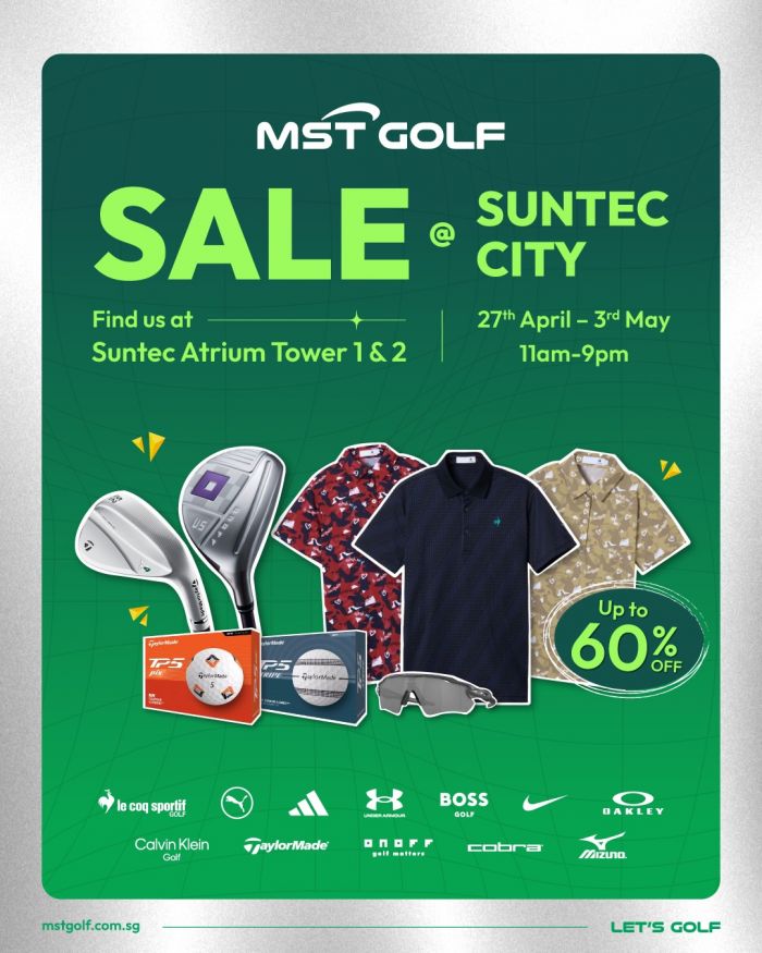 MST Golf Suntec City Sale: Up to 60% OFF Equipment & Apparel + Extra 20% OFF & $10 Vouchers (27 April - 03 May 2026) MST Golf Suntec City Sale: Up to 60% OFF Equipment & Apparel + Extra 20% OFF & $10 Vouchers (27 April - 03 May 2026)