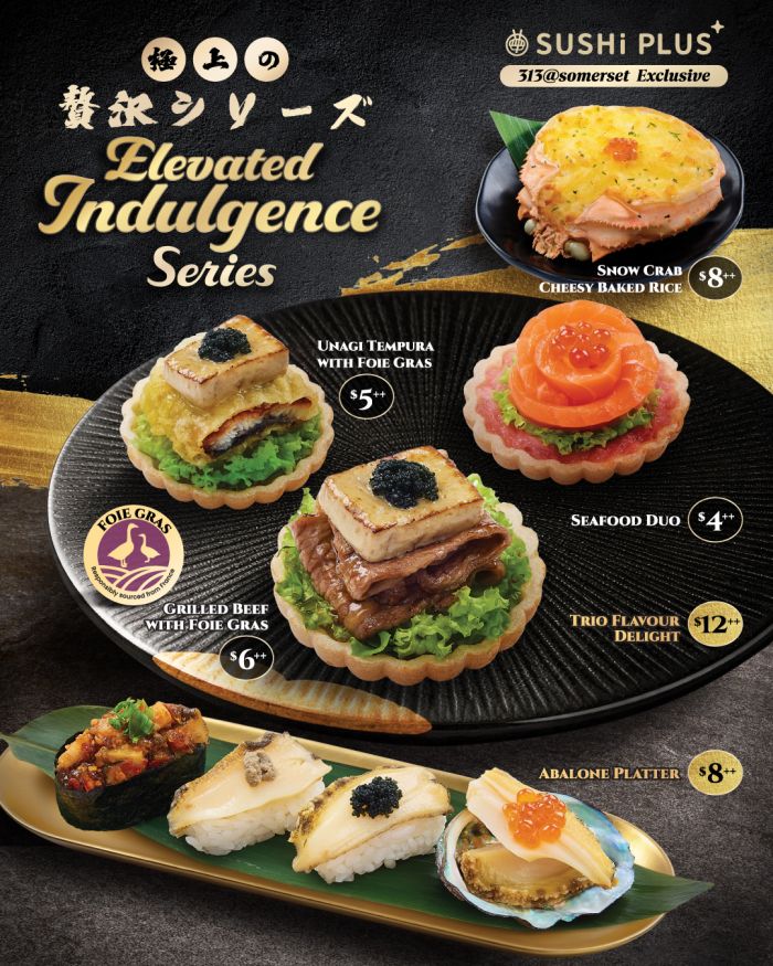 Sushi Plus Elevated Indulgence Series: Foie Gras, Abalone & Snow Crab Specials from $4++ (April 2026) Sushi Plus Elevated Indulgence Series: Foie Gras, Abalone & Snow Crab Specials from $4++ (April 2026)