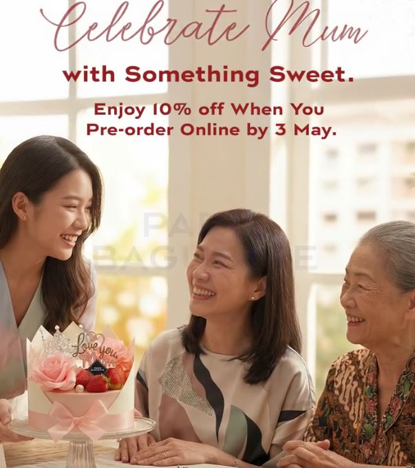Paris Baguette Mother’s Day Promotion: 10% OFF Cake Pre-orders (Until 3 May 2026) Paris Baguette Mother’s Day Promotion: 10% OFF Cake Pre-orders (Until 3 May 2026)