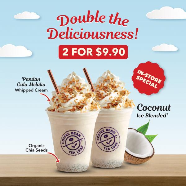 Coffee Bean 2 Coconut Ice Blended @ $9.90 Promotion Coffee Bean 2 Coconut Ice Blended @ $9.90 Promotion