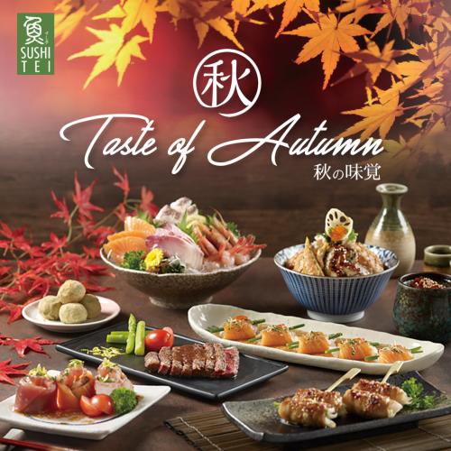 Sushi Tei Taste of Autumn Seasonal Menu (15 Sep 2021 onwards) Sushi Tei Taste of Autumn Seasonal Menu (15 Sep 2021 onwards)