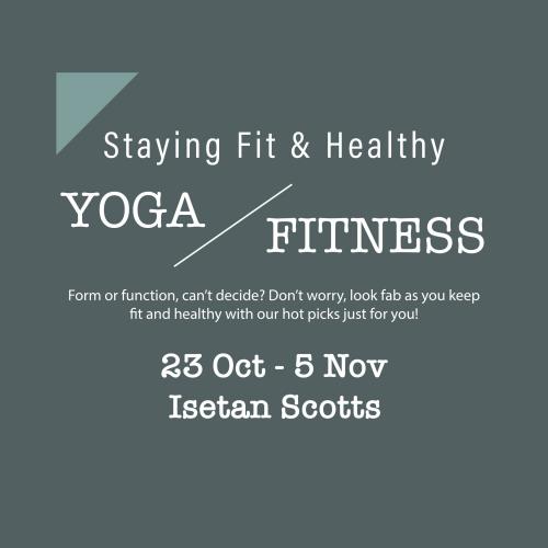 Isetan Scotts Yoga and Fitness Items Promotion (23 Oct 2020 - 5 Nov 2020) Isetan Scotts Yoga and Fitness Items Promotion (23 Oct 2020 - 5 Nov 2020)