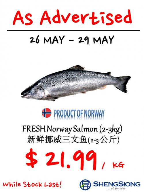 Sheng Siong 4 Days Special Promotion (26 May 2022 - 29 May 2022) Sheng Siong 4 Days Special Promotion (26 May 2022 - 29 May 2022)