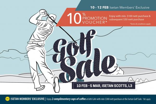 ISETAN Scotts Golf Sale (10 Feb 2023 - 5 Mar 2023) ISETAN Scotts Golf Sale (10 Feb 2023 - 5 Mar 2023)
