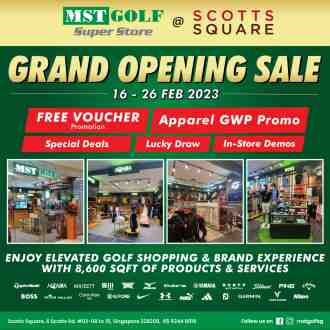 MST Golf Scotts Square Grand Opening Sale (16 Feb 2023 - 26 Feb 2023)