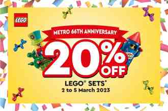 Metro 66th Anniversary LEGO 20% OFF Promotion (2 Mar 2023 - 5 Mar 2023)