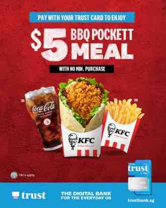 Trust Card KFC $5 BBQ Pocket Meal Promotion (1 Mar 2023 - 31 Mar 2023)