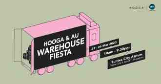 HOOGA & AU Warehouse Fiesta Sale (21 March 2023 - 26 March 2023)