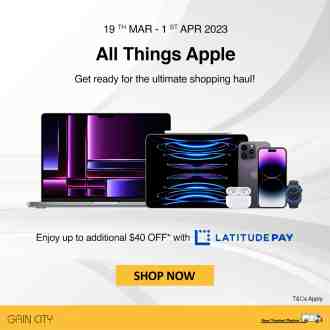 Gain City Apple Brand Fair Sale (19 March 2023 - 1 April 2023)