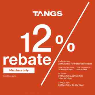 TANGS 12% Rebate Days Promotion (23 March 2023 - 26 March 2023)