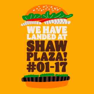 Burger King Shaw Plaza Opening Promotion (valid until 30 Apr 2023)