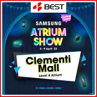 BEST Denki Samsung Atrium Sale at Clementi Mall (3 Apr 2023 - 9 Apr 2023)