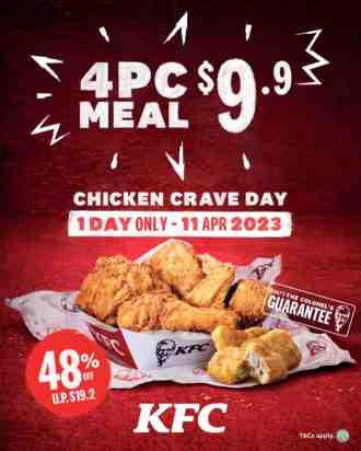 KFC Chicken Crave Day 4pc Meal for $9.9 Promotion (11 Apr 2023)
