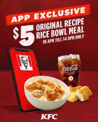 KFC $5 Original Recipe Rice Bowl Meal Promotion (10 Apr 2023 - 14 Apr 2023)