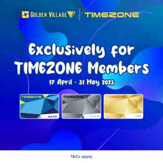 Golden Village Timezone Members Promotion (17 Apr 2023 - 31 May 2023)