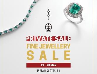 ISETAN Scotts Private Sale Fine Jewellery Sale (19 May 2023 - 28 May 2023)