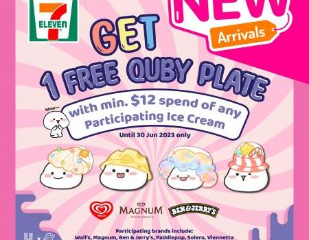 7-Eleven Get 1 FREE Quby Plate Promotion (valid until 30 June 2023)