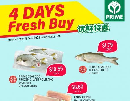 Prime Supermarket 4 Days Fresh Buy Promotion (2 Jun 2023 - 5 Jun 2023)