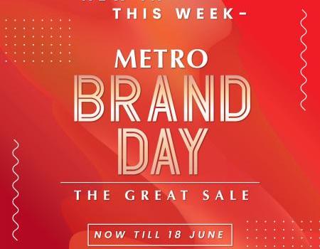 Metro Brand Day The Great Sale (valid until 18 Jun 2023)