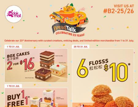 BreadTalk Bedok Mall Anniversary Promotion (1 Jul 2023 - 31 Jul 2023)