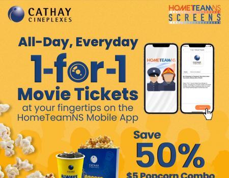 Cathay Cineplexes 1-For-1 Movie Tickets and $5 Popcorn Combo on HomeTeamNS Mobile App Promotion