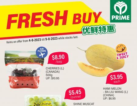 Prime Supermarket Fresh Buy Promotion (4 August 2023 - 9 August 2023)