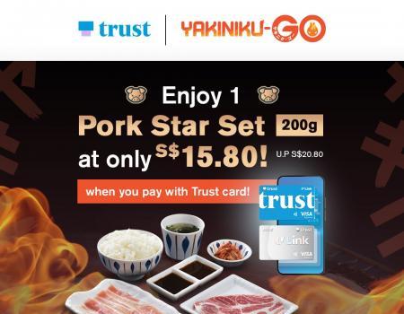 Yakiniku-GO Trust Card Promotion Pork Star Set 200g at $15.80 (valid until 31 Oct 2023)