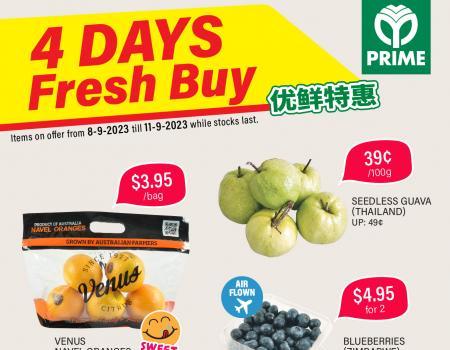 Prime Supermarket 4 Days Fresh Buy Promotion (8 September 2023 - 11 September 2023)