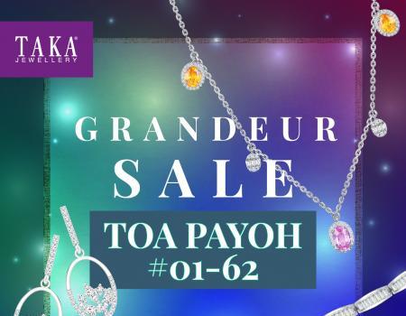 TAKA Jewellery Toa Payoh Grandeur Sale (21 September 2023 - 25 September 2023)