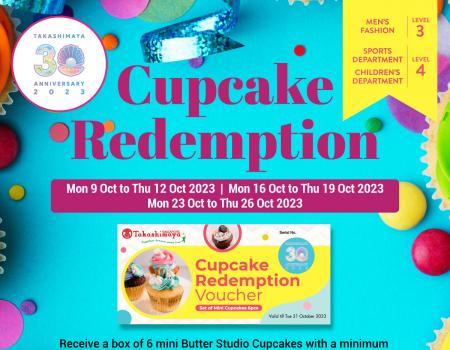 Takashimaya 30th Anniversary FREE Box of 6 Mini Butter Studio Cupcakes Promotion (9 Oct 2023 - 26 Oct 2023)