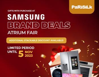 Parisilk Samsung Brand Deals Atrium Fair Sale (valid until 5 Nov 2023)