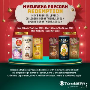 Takashimaya FREE MyEureka Popcorn Bundle Set Promotion from 6 Nov 2023 until 23 Nov 2023