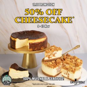 Cat & the Fiddle 11.11 Promotion: 50% OFF 2nd Cheesecake from 9 Nov 2023 until 13 Nov 2023
