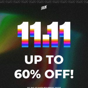 I Run 11.11 Sale Up to 60% OFF Storewide + In-store Exclusive Vouchers from 10 Nov 2023 until 12 Nov 2023