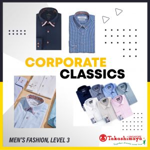 Takashimaya Corporate Classic Men Fashion Promotion Up To 40% OFF