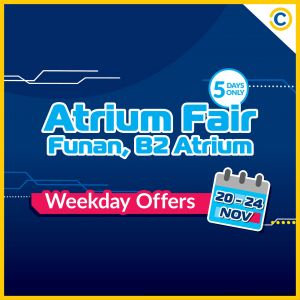 COURTS Atrium Fair Limited Time Week Day Offers at Funan from 20 Nov 2023 until 24 Nov 2023