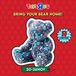 Toys R Us Limited Edition Bear at $15 Promotion from 20 Nov 2023 until 26 Nov 2023