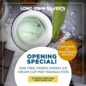 Long John Silver's White Sands Grand Opening: Free Ondeh Ondeh Ice Cream!