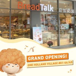 BreadTalk Holland Village Grand Opening! First 50 Get FREE Coffee & Box Cake Deal!