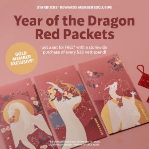 Starbucks Rewards Gold Members Promotion: FREE a Set of Year of The Dragon Red Packets