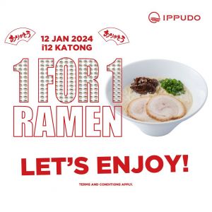 Ippudo i12Katong 1 For 1 Ramen Promotion (12 Jan 2024)