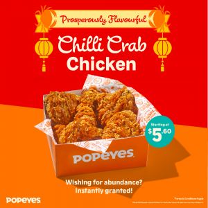 Popeyes Prosperously Flavourful Chilli Crab Chicken Collection (23 Jan 2024 onwards)